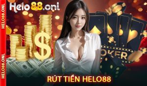 Rút tiền Helo88